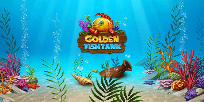 Tips Terbaik Raih Jackpot Slot Golden Fish Tank Secara Konsisten
